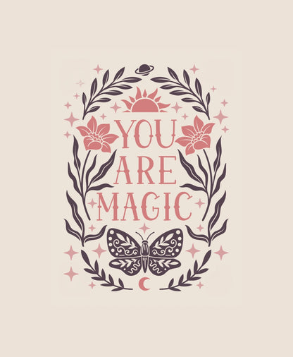 You Are Magic